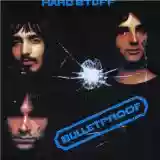 Hard Stuff: Bulletproof