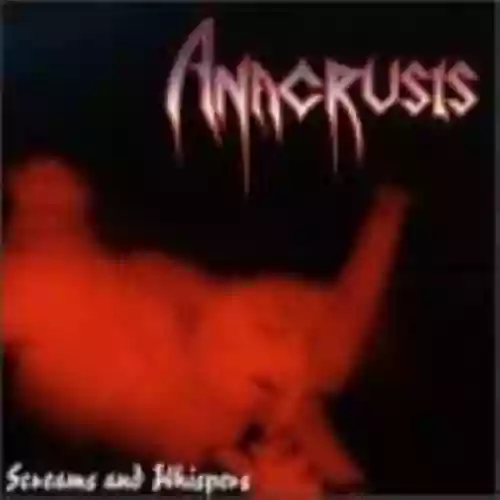 Cover Anacrusis - Screams and Whispers