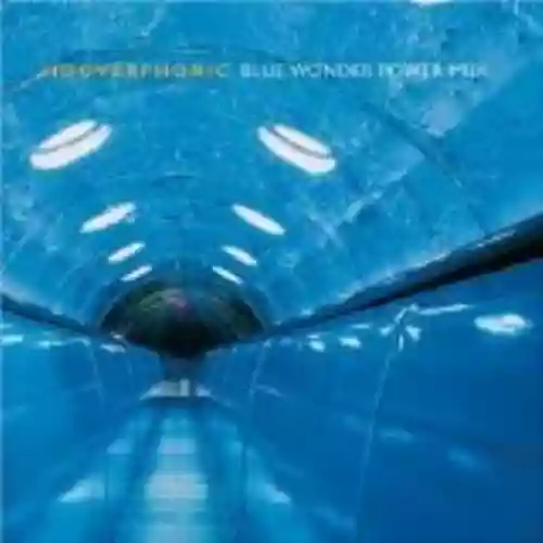 Cover Hooverphonic - Blue Wonder Power Milk