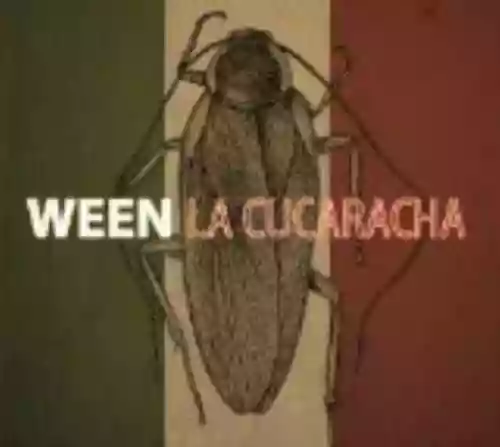Cover Ween - La Cucaracha