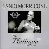 Ennio Morricone: The Platinum Collection