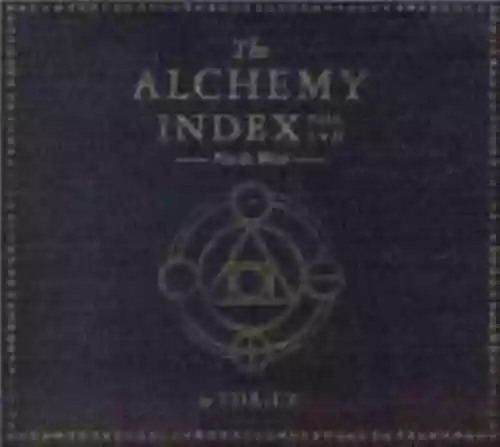 Cover di The Alchemy Index, Volumes I & II