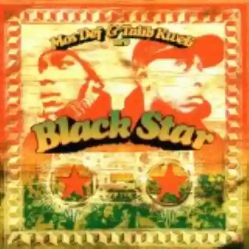 Cover Black Star - Mos Def & Talib Kweli Are Black Star