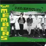 The Members: Res:erected