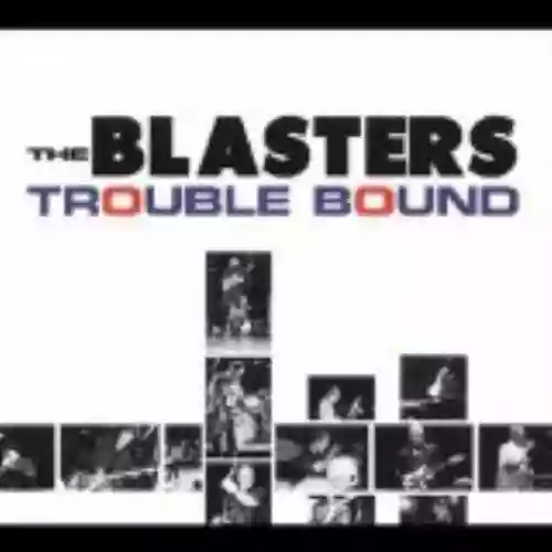 Cover The Blasters - Trouble Bound