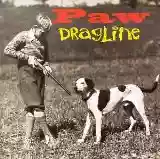 Paw: Dragline