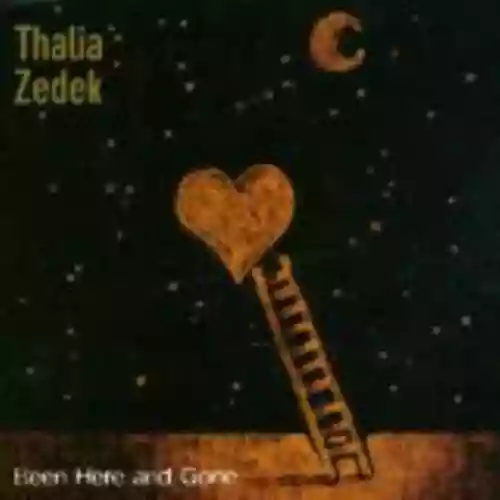Cover Thalia Zedek - Been Here and Gone