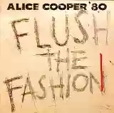 Alice Cooper: Flush The Fashion