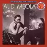 Al Di Meola: Splendido hotel