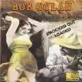 <b>Bob Dylan</b> • Knocked Out Loaded
