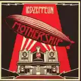 Led Zeppelin: Mothership