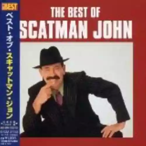 Cover Scatman John - The Best of Scatman John