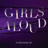 Girls Aloud: Tangled Up