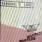 Aerosmith: Live Bootleg