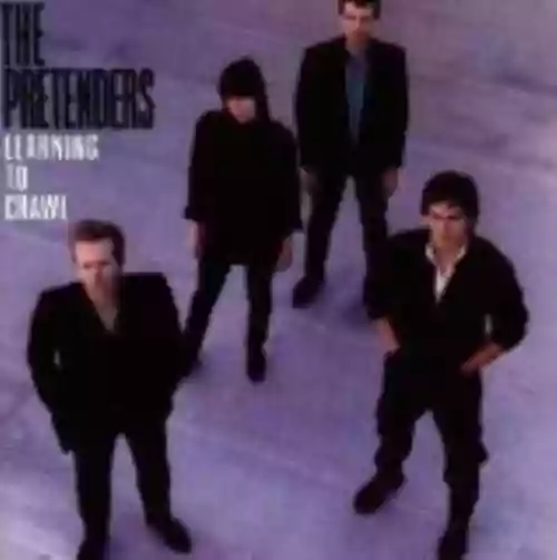 Cover The Pretenders - Learning to Crawl