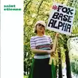 Saint Etienne: Foxbase Alpha