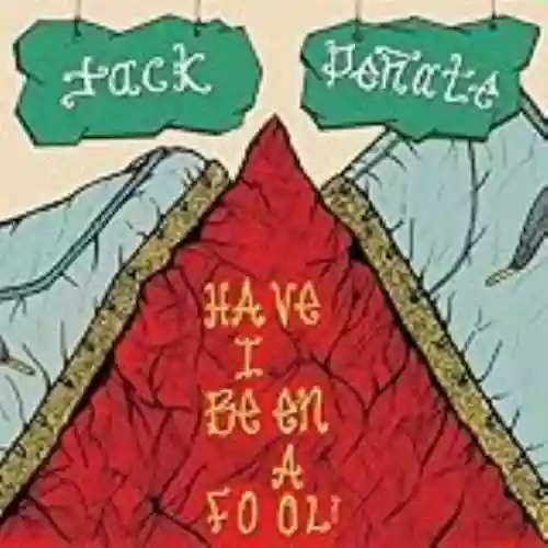 Cover Jack Peñate - Have I Been a Fool