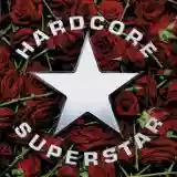 Hardcore Superstar: Dreamin' in a Casket Limited Edition
