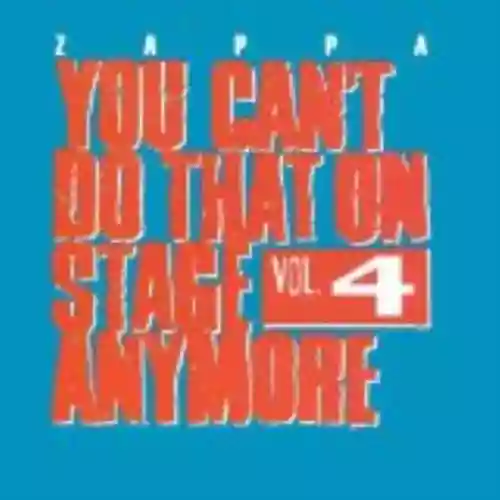 Cover di You Can't Do That on Stage Anymore, Volume 4
