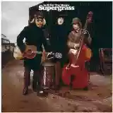 Supergrass: In It For The Money