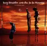 Izzy Stradlin and the Ju Ju Hounds: Izzy Stradlin and the Ju Ju Hounds