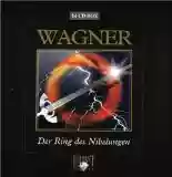 Richard Wagner: Der Ring des Nibelungen (Badische Staatskapelle feat. conductor: Günter Neuhold)