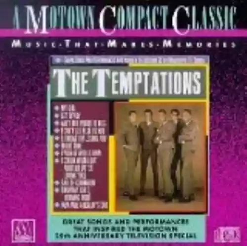 Cover The Temptations - Great Songs and Performances That Inspired the Motown 25th Anniversary Television Special