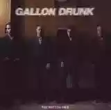 Gallon Drunk: The Rotten Mile