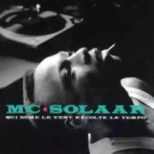Cover MC Solaar - Qui sème le vent récolte le tempo