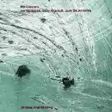 Bill Connors: Of Mist and Melting