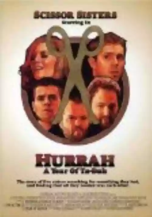 Cover Scissor Sisters - Hurrah: A Year of Ta-Dah