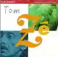 <b>Tom Zé</b> • Brazil Classics 4: The Best of Tom Zé