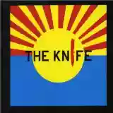 The Knife: The Knife