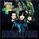 Johnny Marr + The Healers: Boomslang