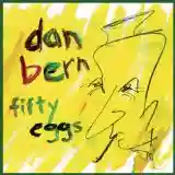 Dan Bern: Fifty Eggs
