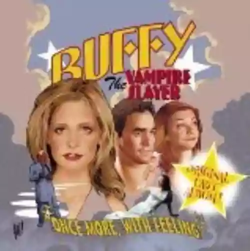 Cover di Buffy the Vampire Slayer: Once More, With Feeling