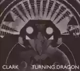 Clark: Turning Dragon
