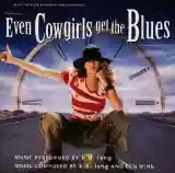 k.d. lang: Even Cowgirls Get the Blues