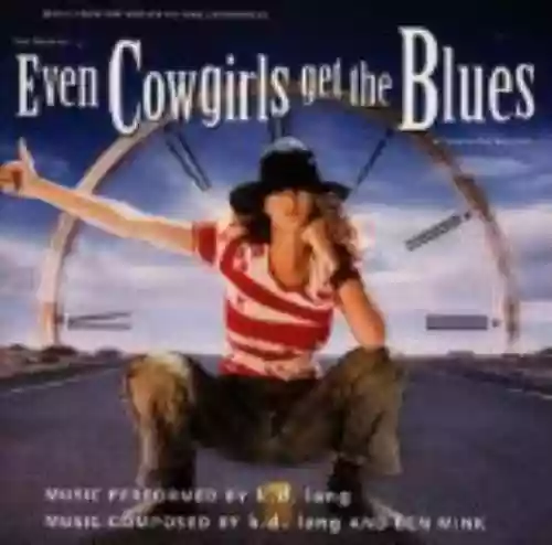 Cover di Even Cowgirls Get the Blues