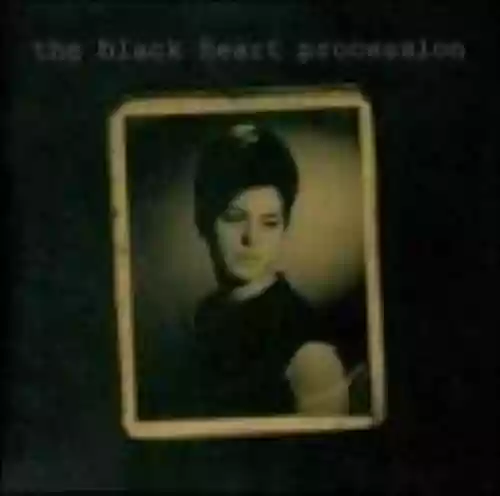 Cover The Black Heart Procession - 1