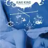 Kaki King: Dreaming of Revenge