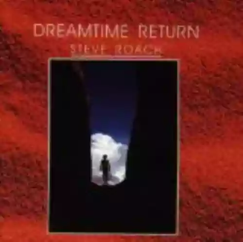 Cover Steve Roach - Dreamtime Return
