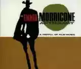 Ennio Morricone: The Ennio Morricone Anthology: A Fistful of Film Music