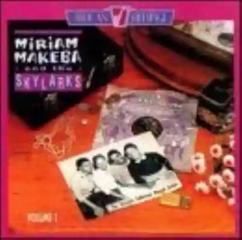 Cover di Miriam Makeba & The Skylarks, Volume 1