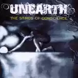 Unearth: The Stings Of Conscience