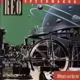 Reo Speedwagon: Wheels Are turnin'