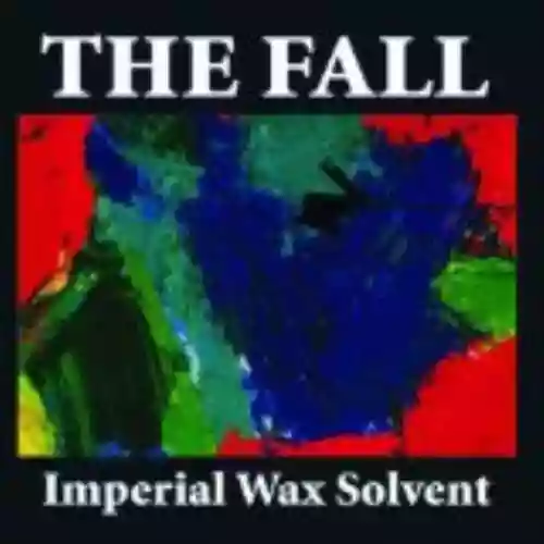 Cover di Imperial Wax Solvent