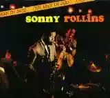 Sonny Rollins: Our Man in Jazz