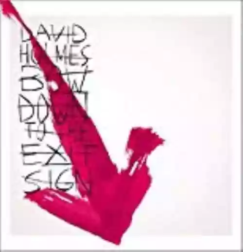 Cover David Holmes - Bow Down to the Exit Sign