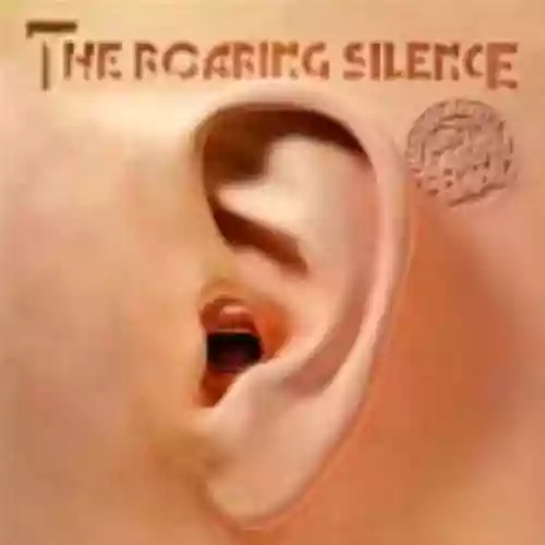 Cover di The Roaring Silence